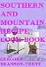 Southern And Mountain Recipe Cook Book