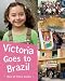 Search : Victoria Goes to Brazil (Children Return to their Roots)