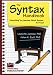 The Syntax Handbook: Everything You Learned About Syntax but Forgot