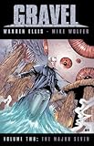 Gravel, Vol. 2: The Major Seven