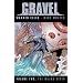Gravel, Vol. 2: The Major Seven