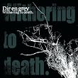 Withering to Death
