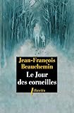 Le jour des corneilles par Beauchemin