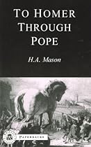 To Homer Through Pope (Bristol Classical Paperbacks) To Homer Through Pope (Bristol Classical Paperbacks)