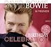 Birthday Celebration-Live in N von David Bowie - alle Infos