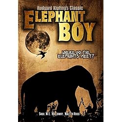 Elephant Boy: Classic Movie