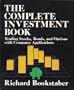 The Complete Investment Book: Trading Stocks, Bonds, and Options With Computer Applications