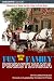 Fun with the Family Pennsylvania, 6th: Hundreds of Ideas for Day Trips with the Kids (Fun with the Family Series)