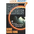 Earth Energies: A Quest for the Hidden Powers of the Planet by Serge King