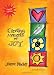 Creating Moments of Joy: A Journal for Caregivers, Fourth Edition (NEW COVER)