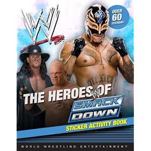 The Heroes of SmackDown Sticker Activity Book (WWE)