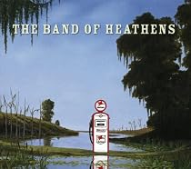 The Band of Heathens