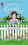 Picket Fence Promises: Pritchett Series #2 (Life, Faith & Getting It Right #23) (Steeple Hill Cafe)