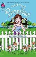Picket Fence Promises: Pritchett Series #2 (Life, Faith & Getting It Right #23) (Steeple Hill Cafe)