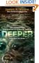 Deeper
