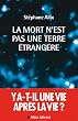 La mort n'est pas une terre �trang�re