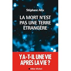 La mort n'est pas une terre �trang�re