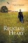A Reckless Heart (Amy Clipston YA)