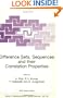 Difference Sets, Sequences and Their Correlation Properties (NATO SCIENCE SERIES: C Mathematical and Physical Sciences Volume 542)