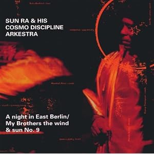 Sun Ra -  A Night in East Berlin