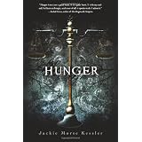 Hunger (Riders of the Apocalypse) ~ Jackie H. Kessler