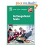 Rettungsdienst heute