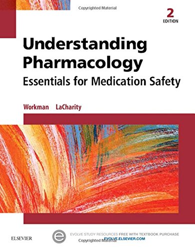 understanding pharmacology essentials for medication safety 2e