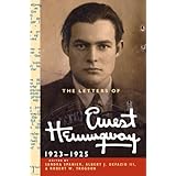 the letters of ernest hemingway volume 2 1923 1925 the cambridge edition of the letters of ernest hemingway