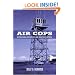 Air Cops: A Personal History of Air Traffic Control
