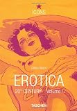 Erotica 20th Century I (TASCHEN Icons Series)