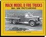 Mack Model B Fire Trucks 1954 Through 1966: Photo Archive (Photo Archive Series)