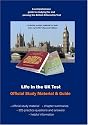 Life in the UK Test: Official Study Material and 225 Revision Questions: Official Study Material and Guide
