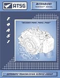 ATSG Mitsubishi F4A51 Techtran Transmission Rebuild Manual (Includes F4A41, F4A42, F4A51)