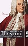 Produkt-Bild: Georg Friedrich H&auml;ndel: Ein abenteuerliches Leben im Barock