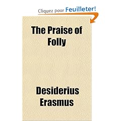 The Praise of Folly