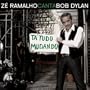 Canta Bob Dylan: Ta Tudo Mudando