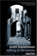 Talking to the Enemy: Stories