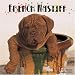 French Mastiff 2009 Wall Calendar
