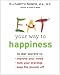 Eat Your Way To Happiness
