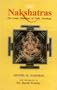 The Nakshatras: the Lunar Mansions of Vedic Astrology
