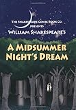 A midsummer night's dream : in full colour, cartoon, illustrated format