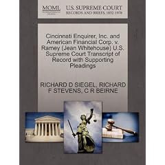 Cincinnati Enquirer, Inc. and American Financial Corp. V. Ramey (Jean Whitehouse) U.S. Supreme Court Transcript of Record with Supporting Pleadings