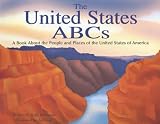 The United States ABCs: A Book About the People and Places of the United States (Country Abcs)