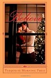 Believe: Christmas Anthology 2010
