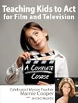 Teaching Kids to Act for Film & Telev...