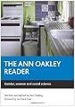 The Ann Oakley Reader: Gender, Women, And Social Science