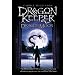 Dragonkeeper: Dragon Moon (Dragonkeeper Trilogy)