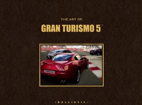 The Art of Gran Turismo 5 1921002875 pdf