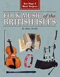Folk Music of the British Isles: Key Stage 3 Music Projects