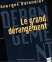 Le Grand D�rangement